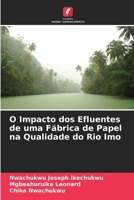 O Impacto dos Efluentes de uma Fábrica de Papel na Qualidade do Rio Imo (Portuguese Edition) 620980635X Book Cover