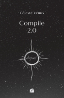 Compile 2.0: Amour ! (French Edition) 2754762906 Book Cover
