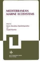 Mediterranean Marine Ecosystems (Nato Conference Series I, Ecology, Vol 8) 1489922504 Book Cover