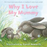 Why I Love My Mummy 0007877625 Book Cover