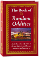 The Book of Random Oddities 1450875556 Book Cover