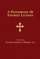 A Prayerbook of Favorite Litanies 0895557509 Book Cover