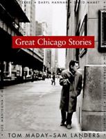 Great Chicago Stories: Portraits and Stories 0964170302 Book Cover