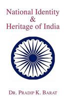 National Identity & Heritage of India 1926582632 Book Cover