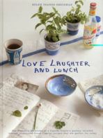 Love, Laughter and Lunch: The Evocative Memories of a Cypriot Family's Journey 098338892X Book Cover