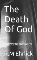 The Death Of God: And Why No one Noticed B0GHQ62Z3R Book Cover