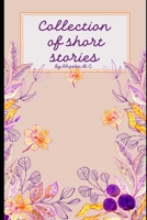 Collection of short stories B0BTRTCK2D Book Cover