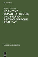 Kognitive Semantiktheorie Und Neuropsychologische Realit T: Repr Sentationale Und Prozedurale Aspekte Der Semantischen Kompetenz 3484302739 Book Cover