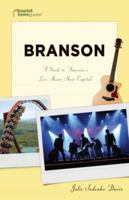 Branson: A Guide to America's Live Music Show Capital 1935455117 Book Cover