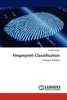 Fingerprint Classification: A Fusion Scheme 3846520829 Book Cover