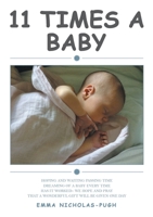 11 Times a Baby 1483477533 Book Cover