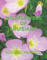 WILDFLOWERS OF LOUISIANA B0CGL7JPGS Book Cover