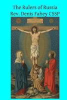 The Rulers of Russia 1930278934 Book Cover