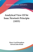 Analytical view of Sir Isaac Newton's Principia 1016269110 Book Cover