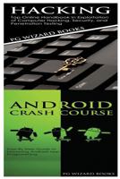 Hacking + Android Crash Course 1545107270 Book Cover