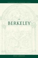 On Berkeley (Wadsworth Philosophers Series) 0534576192 Book Cover