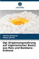Ogi (Ergänzungsnahrung auf nigerianischer Basis) aus Reis und Bambara-Erdnuss (German Edition) 6208068940 Book Cover