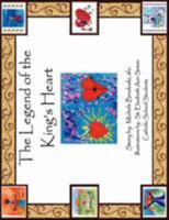 The Legend of the King's Heart 1425968678 Book Cover