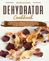 Dehydrator Cookbook 1914092155 Book Cover