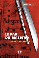 Le Pas du Maestro (French Edition) B08JVKGQWT Book Cover