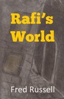 Rafi's World 1937677540 Book Cover