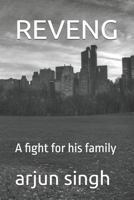 REVENG: A fight for his family (REVENGE) B0F4WVGKYB Book Cover