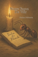Notre Façon De Voir B0FV8MR9X5 Book Cover