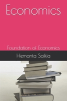 Economics: Foundation of Economics 1516988345 Book Cover
