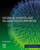 Magnetic Ferrites and Related Nanocomposites 0128240148 Book Cover