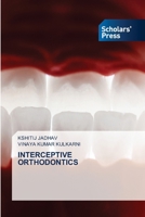 Interceptive Orthodontics 6202314869 Book Cover