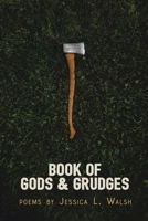 Book of Gods & Grudges 1941783899 Book Cover