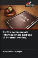 Diritto commerciale internazionale nell'era di Internet (online) 6204113054 Book Cover