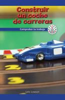 Building a Racecar: Checking Your Work 1538353547 Book Cover