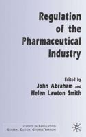 Regulation of the Pharmaceutical Industry 0333790448 Book Cover