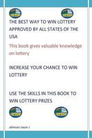 The Best Way To Win Lottery Approved By All States Of The USA 149487959X Book Cover