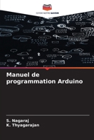 Manuel de programmation Arduino (French Edition) B0CKK5LFRZ Book Cover