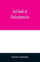 Text-Book of Electrochemistry 9354029590 Book Cover