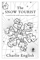 The Snow Tourist 1582435200 Book Cover