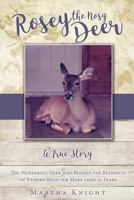 Rosey the Nosy Deer 1498492363 Book Cover