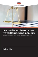 Les droits et devoirs des travailleurs sans papiers (French Edition) 6630072863 Book Cover