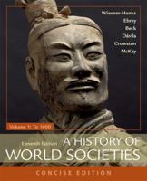 A History of World Societies, Concise, Volume 1 1319070159 Book Cover