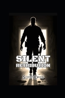 Silent Retribution B0DR6L5KJM Book Cover