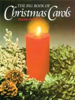 Big Book of Christmas Carols Piano, Vocal and Guitar Chords 0711989923 Book Cover