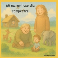 Mi maravillo día campestre (Spanish Edition) B0FGDZS6ZD Book Cover