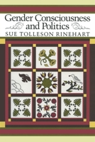 GENDER CONSCIOUSNESS & POLITICS CL 0415906857 Book Cover