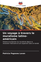 Un voyage à travers le muralisme latino-américain 6206615928 Book Cover