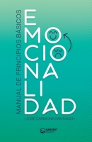 Emocionalidad: Manual de principios básicos 1915765145 Book Cover