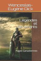 Légendes et Revenants: Pages Canadiennes 1797034774 Book Cover