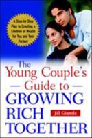 The Young Couple's Guide to Growing Rich Together 0071413553 Book Cover