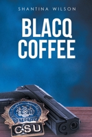 Blacq Coffee 1662441622 Book Cover